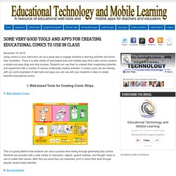 Some Very Good Tools and Apps for Creating Educational Comics to Use in Class