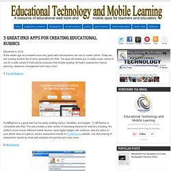 3 Great iPad Apps for Creating Educational Rubircs