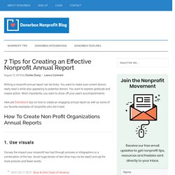 7 Tips for Creating an Effective Nonprofit Annual Report