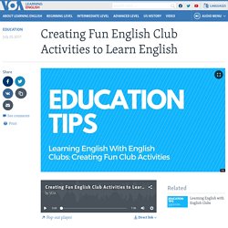 Creating Fun English Club Activities to Learn English