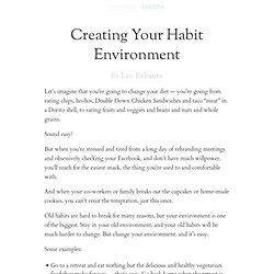 Creating Your Habit Environment