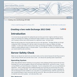 Creating a two node Exchange 2013 DAG - jerridwills.com
