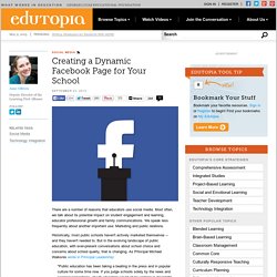 Creating a Dynamic Facebook Page for Your School
