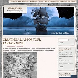 CREATING A MAP FOR YOUR FANTASY NOVEL