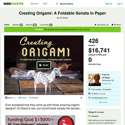 Creating Origami: A Foldable Sonata in Paper by JC Nolan