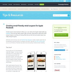 Creating email-friendly retail coupons for Apple Passbook