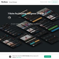 7 Rules for Creating Gorgeous UI (Part 1) – Erik D. Kennedy
