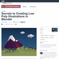 Secrets to Creating Low Poly Illustrations in Blender