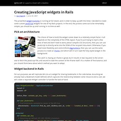 Creating JavaScript widgets in Rails
