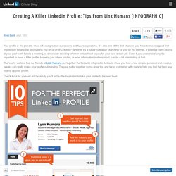 Creating A Killer LinkedIn Profile: Tips From Link Humans [INFOGRAPHIC]