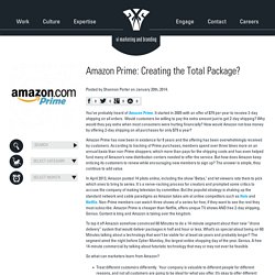 Amazon Prime: Creating the Total Package? - VI Marketing and Branding