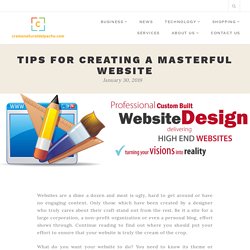 Tips for Creating a Masterful Website