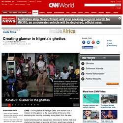 Creating glamor in Nigeria's ghettos