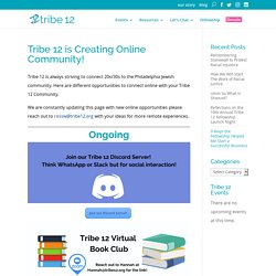 Tribe 12 is Creating Online Community! - Tribe 12