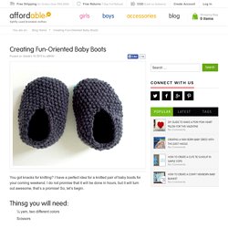 Creating Fun-Oriented Baby Boots