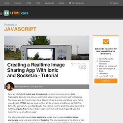 Creating a Realtime Image Sharing App With Ionic and Socket.io - Tutorial