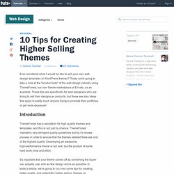 10 Tips for Creating Higher Selling Themes
