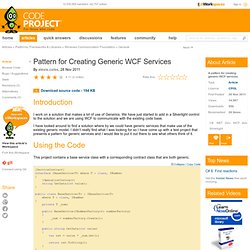 Pattern for Creating Generic WCF Services