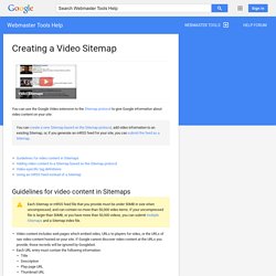 Creating a Video Sitemap - Webmaster Tools Help