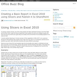 Creating a Basic Report in Excel 2010 using Slicers and Publish it to SharePoint - Office Buzz Blog