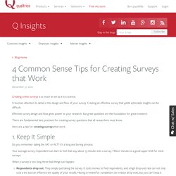 4 Common Sense Tips for Creating Surveys that Work - Qualtrics