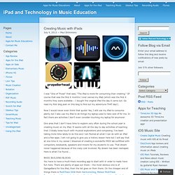 iPad and Technology in Music Education