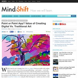 Paint or Paint App? Value of Creating Digital Vs. Traditional Art