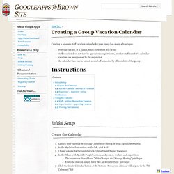 Creating a Group Vacation Calendar - GoogleApps@Brown Site