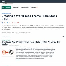 Creating a WordPress Theme From Static HTML - Tuts+ Code Tutorials