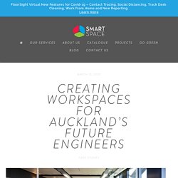 Creating workspaces for Auckland’s future engineers