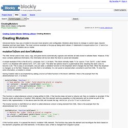 CreatingMutators - blockly - Make blocks deeply configurable. - A visual programming editor