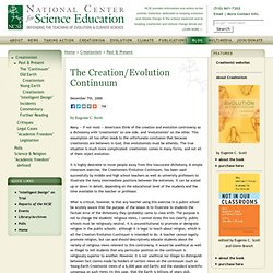 The Creation/Evolution Continuum