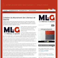 Création du Mouvement des Libéraux de Gauche