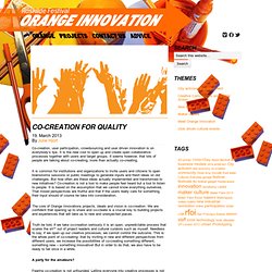 Co-creation for quality - Orange Innovation
