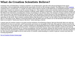 What do Creation Scientists Believe?