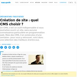 Création de site : quel CMS choisir ?