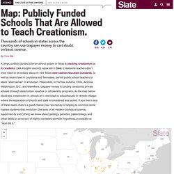 Creationism in public schools, mapped. Where tax money supports alternatives to evolution.