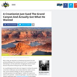 A Creationist Just Sued The Grand Canyon And Actually Got What He Wanted
