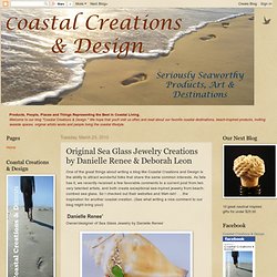 Original Sea Glass Jewelry Creations by Danielle Renee & Deborah Leon