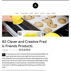 82 Clever and Creative Fred & Friends Products