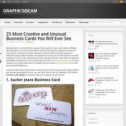 25 Most Creative and Unusual Business Cards You Will Ever See