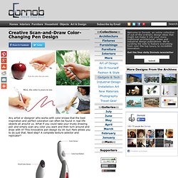 Creative Scan-and-Draw Color-Changing Pen Design « Dornob
