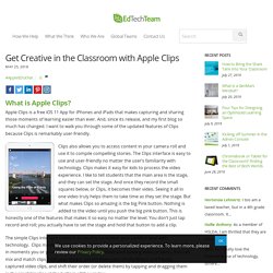 Get Creative in the Classroom with Apple Clips