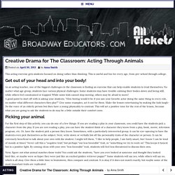 Creative Drama for The Classroom: Acting Through Animals