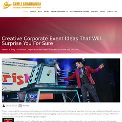 Creative Corporate Event Ideas That Will Surprise You For Sure