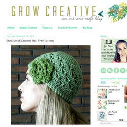Grow Creative: Shell Stitch Crochet Hat- Free Pattern