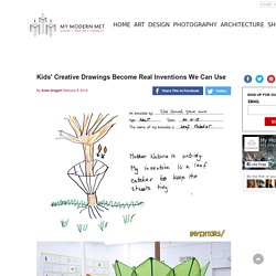 Kids' Creative Drawings Become Real Inventions We Can Use