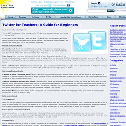 Twitter for Teachers: A Guide for Beginners