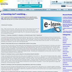 e-learning isn't working... but it could be so good!