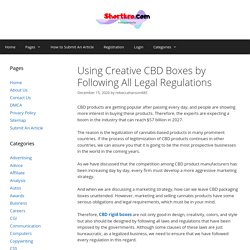 Using Creative CBD Boxes by Following All Legal Regulations